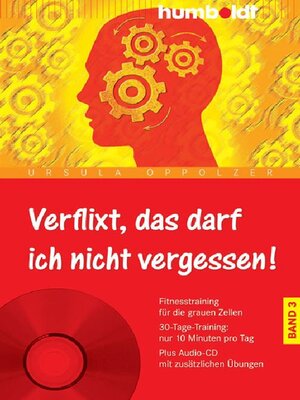 cover image of Verflixt, das darf ich nicht vergessen! Band 3